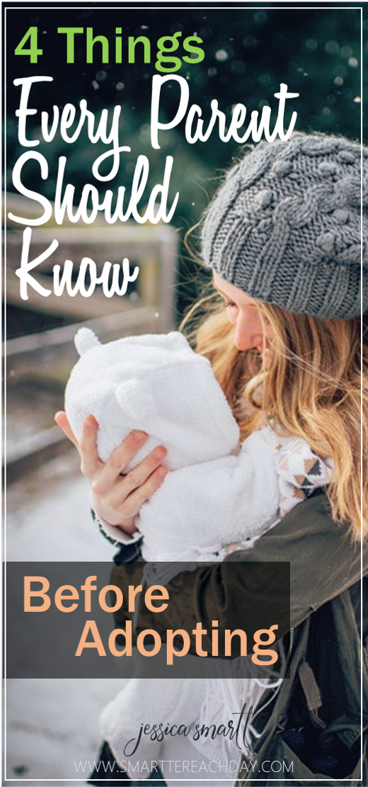 4 Things Every Parent Should Know Before Adopting