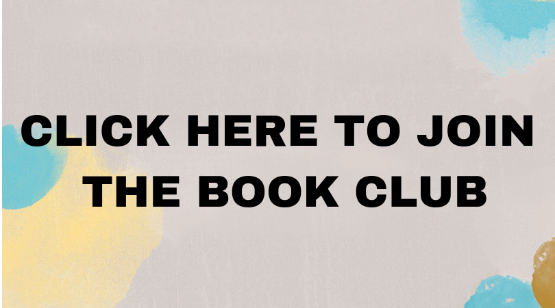CLICK HERE TO JOIN THE BOOK CLUB