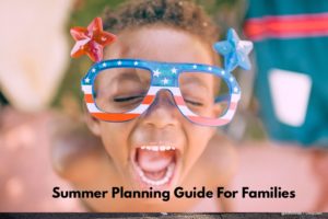 Summer Planning Guide for Families - "Smartter" Each Day